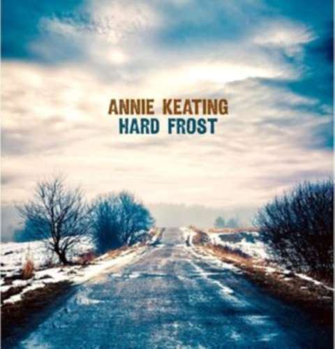 Annie Keating - Hard Frost