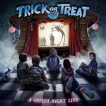 Trick Or Treat - A Creepy Night Live