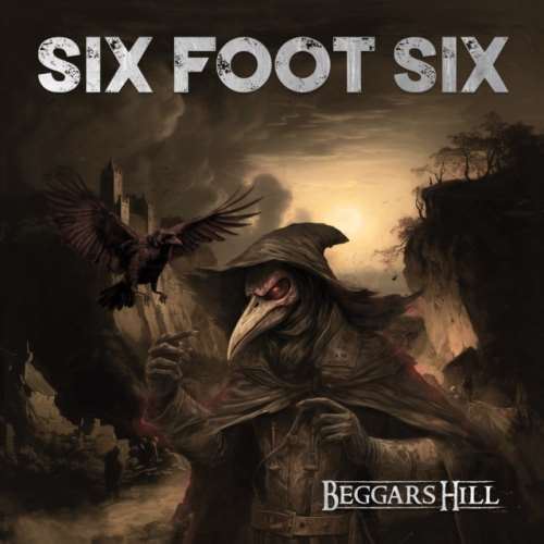 Six Foot Six - Beggar's Hill