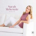 Sarah Mckenzie - Without You