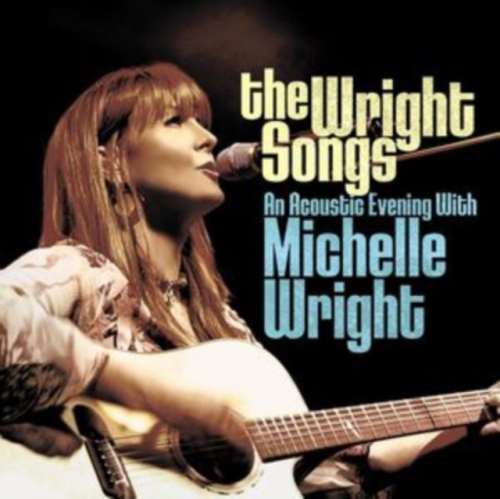 Michelle Wright - Wright Songs