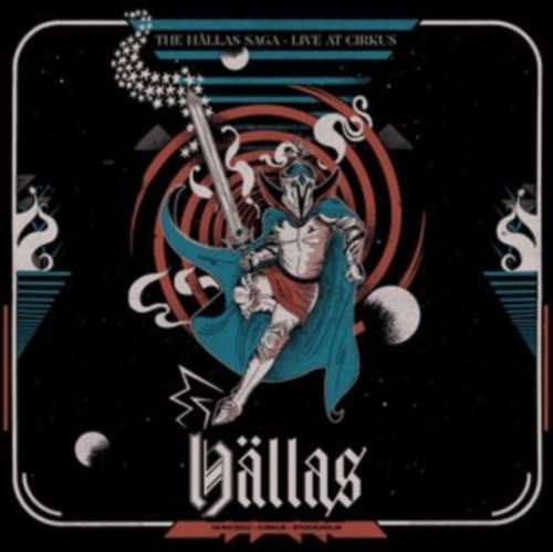 Hällas - The Hällas Saga: Live At Cirkus