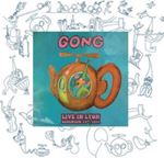 Gong - Live In Lyon 1972