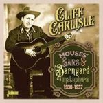 Cliff Carlisle - Mouses Ears & Barnyard Metaphors