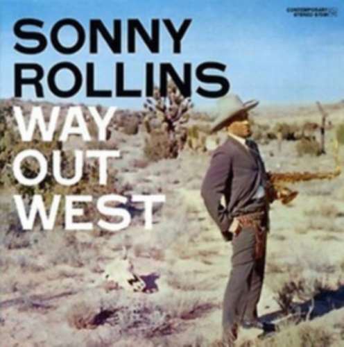 Sonny Rollins - Way Out West