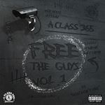 A Class 365 - Free The Guys