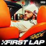 Tunde - First Lap