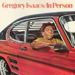 Gregory Isaacs - In Person