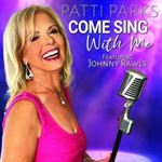 Patti Parks - Come Sing With Me