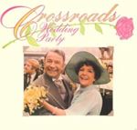 Original Television Cast - Crossroads Wedding Party