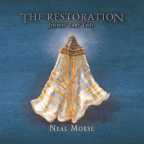 Neal Morse - The Restoration – Joseph: Part 2