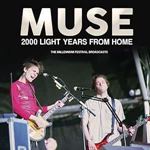 Muse - 2000 Light Years From Home