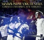 Mahavishnu Orchestra - Cornell University, New York '73