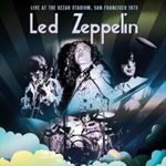 Led Zeppelin - Live: Kezar Stadium, San Fran '73