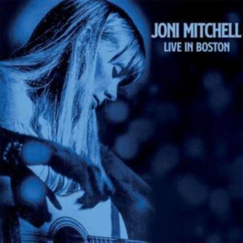 Joni Mitchell - Live In Boston