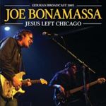 Joe Bonamassa - Jesus Left Chicago