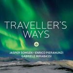 Jasper Somsen/enrico Pieranun - Travellers Ways