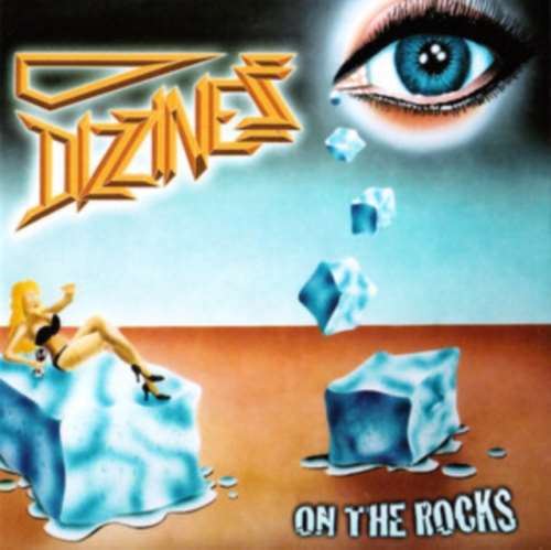 Dizziness - On The Rocks