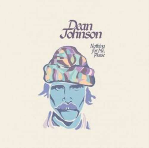 Dean Johnson - Nothing For Me Please