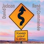 David Jackson/rene Van Comme - Keep Your Lane