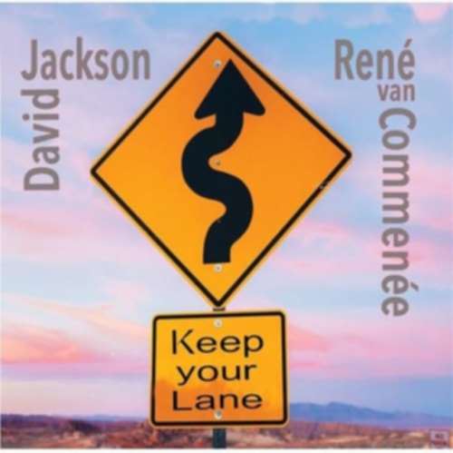 David Jackson/rene Van Comme - Keep Your Lane