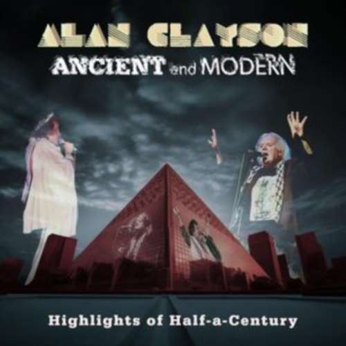 Alan Clayson - Ancient And Modern Highlights