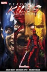 Deadpool Kills The Marvel Universe - Omnibus