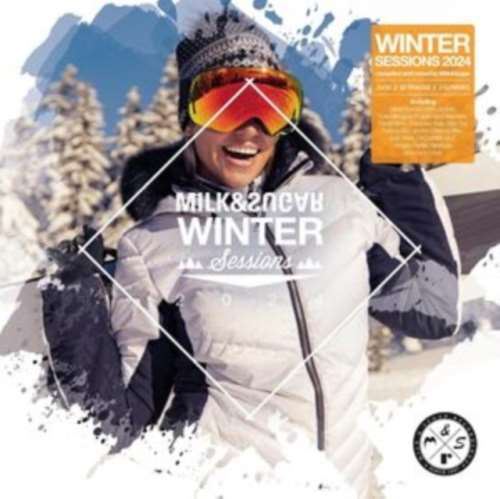 Various - Milk & Sugar Winter Sessions 2024