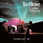 Tim Blake - Crystal Presence: The Albums