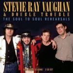 Stevie Ray Vaughan - The Soul To Soul Rehearsals