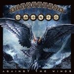 Revolution Saints - Against The Wings