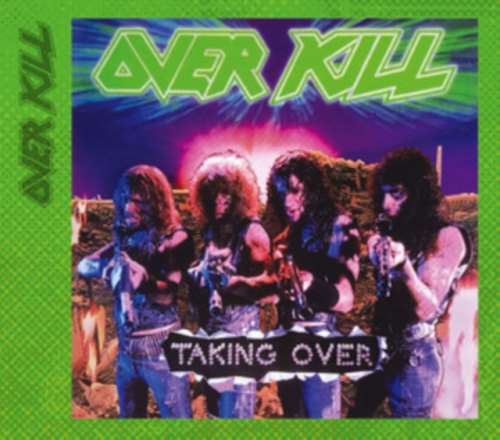 Overkill - Taking Over