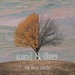 Hello Darlins - The Alders & The Ashes