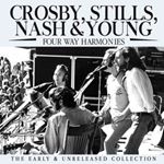 Crosby, Stills, Nash & Young - Four Way Harmonies