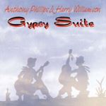 Anthony Phillips/harry Willi - Gypsy Suite: Expanded