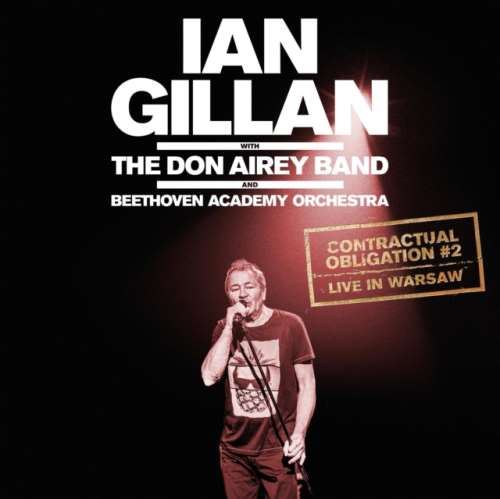 Ian Gillan - Contractual Obligation #2 Live: Warsaw