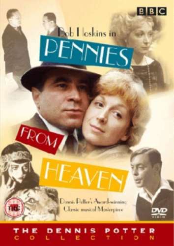 Pennies from Heaven [1978] - Bob Hoskins