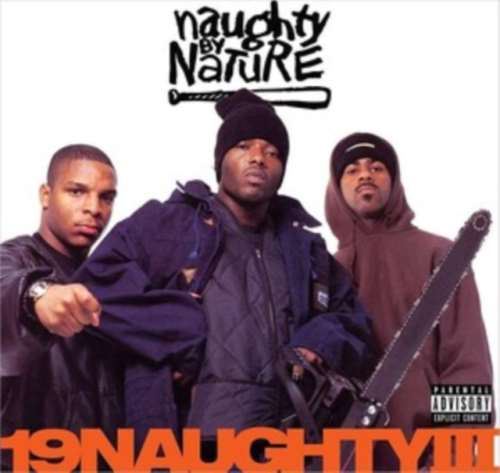Naughty by Nature - 19naughtyiii 30th Ann.