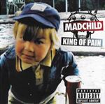 Madchild - King Of Pain