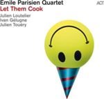 Emile Parisien Quartet - Let Them Cook