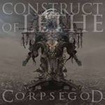 Construct Of Lethe - Corpsegod