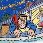 Less Than Jake - Hello Rockview/Losing Streak