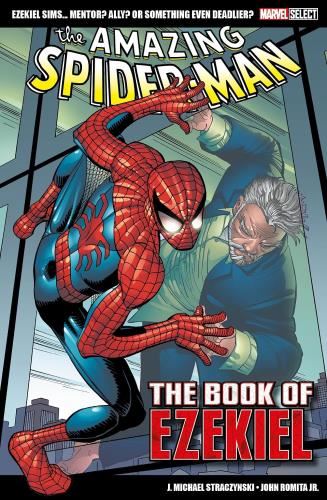 Marvel Select: The Amazing Spider-Man - The Book Of Ezekiel