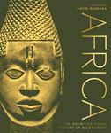 Africa: The Definitive Visual History - Of A Continent