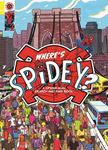 Where's Spidey?: A Marvel Spider-Man - Search & Find Book