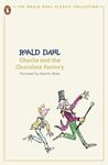 Charlie & The Chocolate Factory - Roald Dahl
