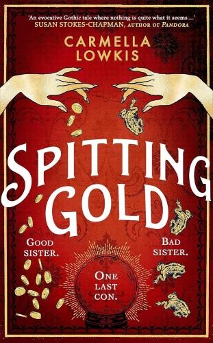 Spitting Gold - Carmella Lowkis