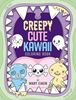 Creepy Cute Kawaii Coloring Book - Mary Eakin