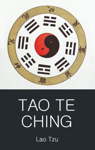 Tao Te Ching - Lao Tzu