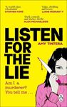 Listen For The Lie: She Has No Idea If - She Murdered Her Best Friend